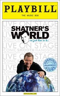 Shatners World: We Just Live in It Limited Edition Official Opening Night Playbill 
